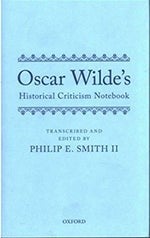 Book Cover of Oscar Wilde's Historical Criticism Notebook