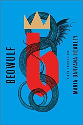 Cover of Maria Dahvana Headley's feminist translation of Beowulf