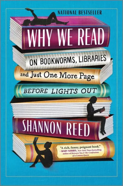 Cover of Why We Read, stack of books with silhouette of woman lying on top reading